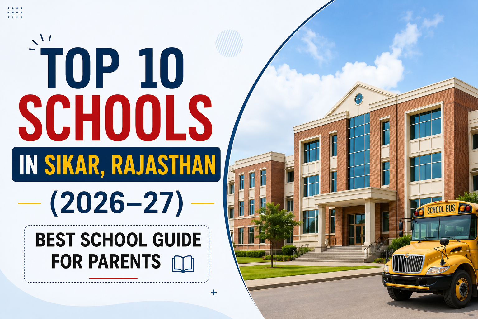 Top 10 Schools in Sikar, Rajasthan (2026–27) – Best School Guide for Parents