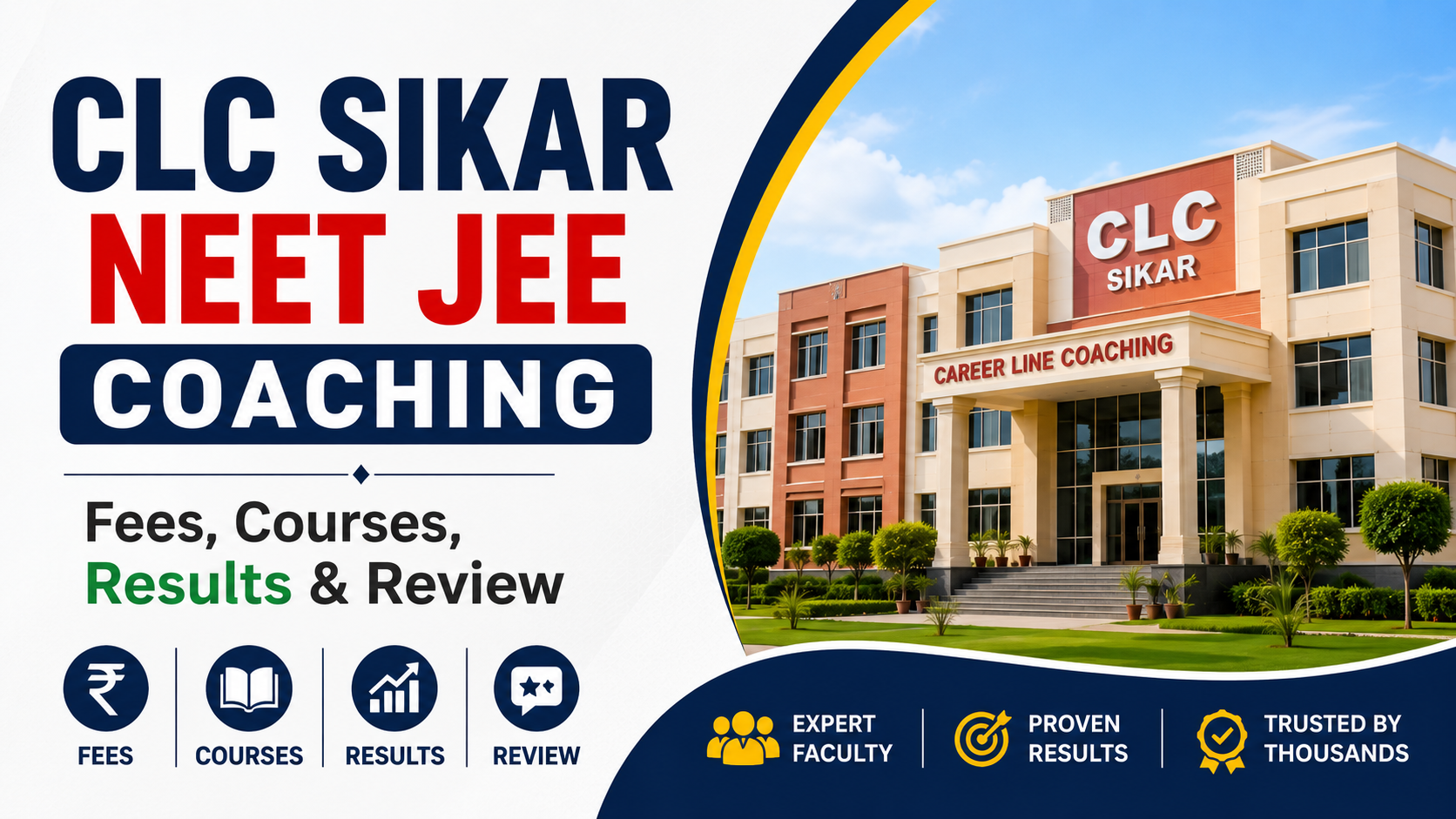 CLC Sikar NEET & JEE Coaching